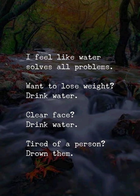 Cool clear water